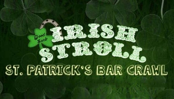 St. Patrick's Irish Stroll Bar Crawl