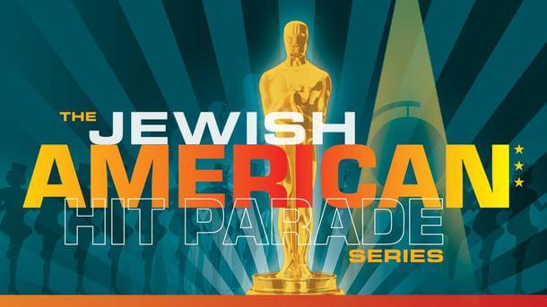 The Jewish American Hit Parade
